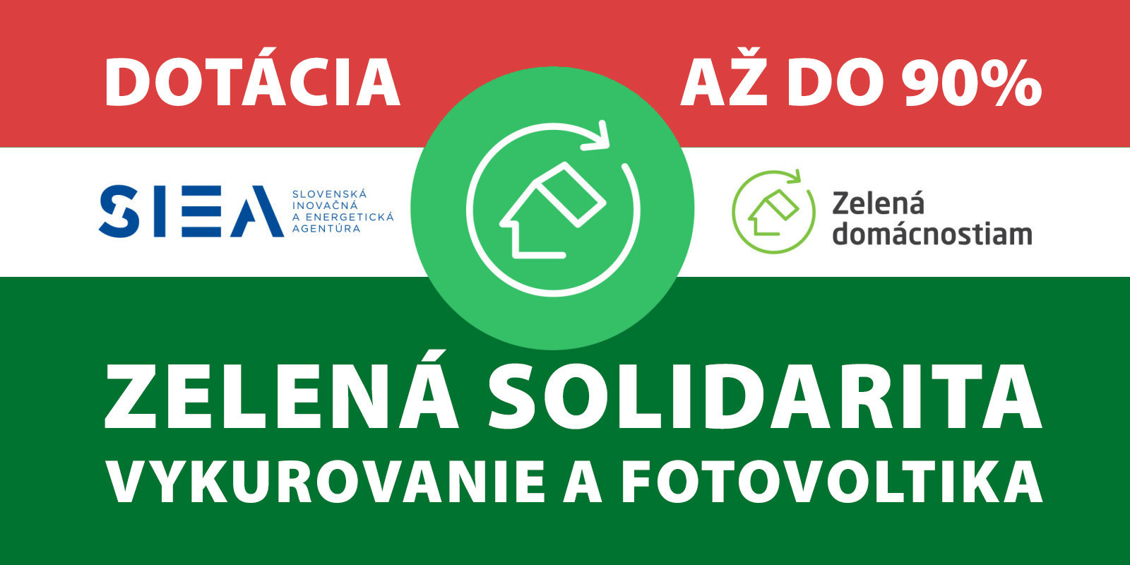 Prichádza Zelená solidarita - dotácie na vykurovanie a solár až do 90% vašich nákladov!